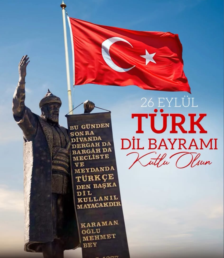 26 Eylül Türk Dil Bayramı: Türkçenin Zenginliği, Gücü ve Geleceği Kutlanıyor