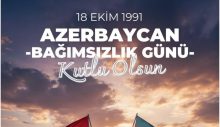 Azerbaycan’da Bağımsızlığın Yeniden Kazanılışının 34. Yılı Kutlanıyor