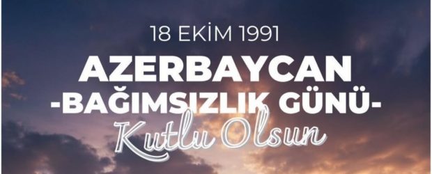 Azerbaycan’da Bağımsızlığın Yeniden Kazanılışının 34. Yılı Kutlanıyor