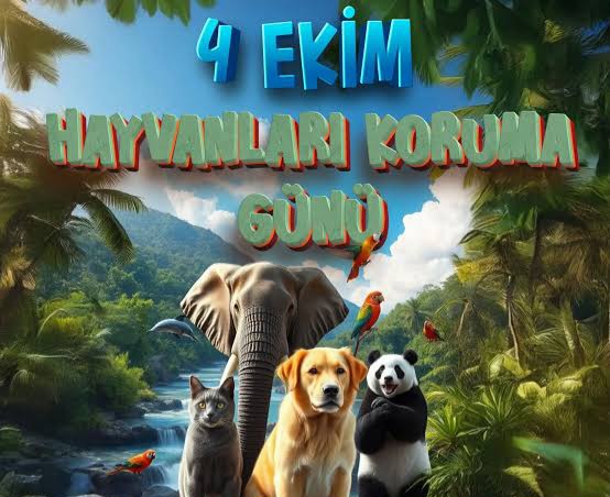 Hayvanları Koruma Günü: Doğanın Sessiz Dostlarına Sahip Çıkma Zamanı