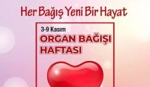 Her Bağış Yeni Bir Hayat: 3-9 Kasım Organ ve Doku Bağışı Haftası