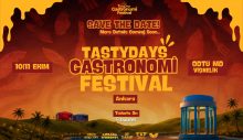 TastyDays Ankara Gastronomi Festivali Bu Hafta Sonu Başkentte Lezzet ve Eğlenceyi Buluşturuyor